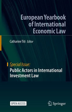 Public Actors in International Investment Law