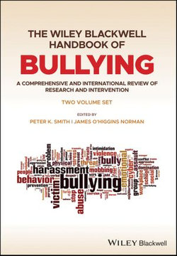 The Wiley Blackwell Handbook of Bullying