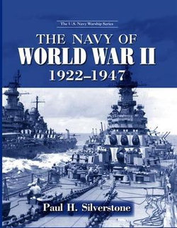 The Navy of World War II, 1922-1947