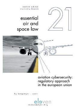 Aviation Cybersecurity: Regulatory Approach in the European Union