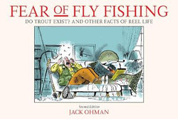 Fear of Fly Fishing