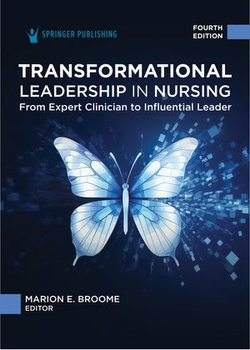 Transformational Leadership in Nursing