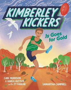 Jy Goes for Gold (Kimberley Kickers, #1)