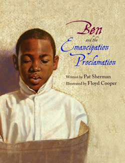 Ben and the Emancipation Proclamation