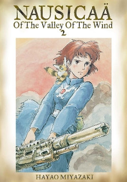 Nausicaae of the Valley of the Wind, Vol. 2