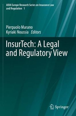 InsurTech: A Legal and Regulatory View