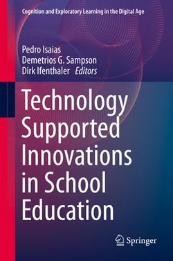 Technology Supported Innovations in School Education