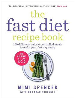 The Fast Diet Recipe Book (The Official 5:2 Diet)