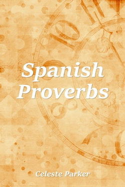 Spanish Proverbs