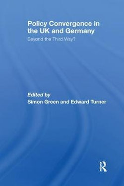 Policy Convergence in the UK and Germany