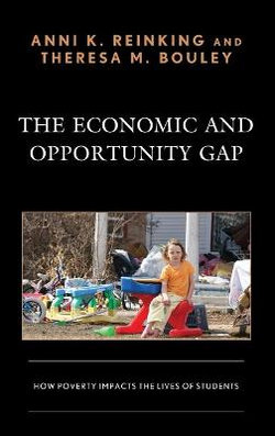 The Economic and Opportunity Gap