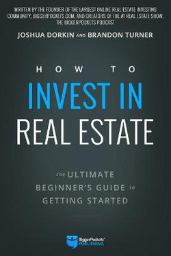 How to Invest in Real Estate