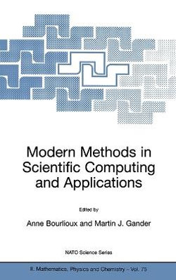 Modern Methods in Scientific Computing and Applications