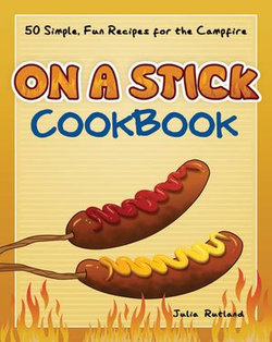 On a Stick Cookbook