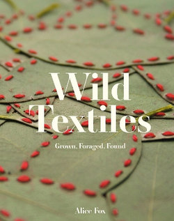 Wild Textiles