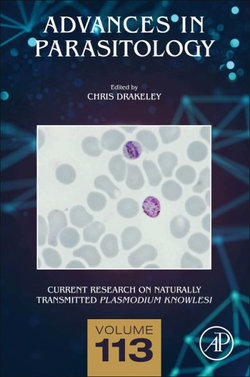 Current Research on Naturally Transmitted Plasmodium Knowlesi