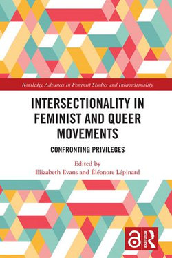 Intersectionality in Feminist and Queer Movements