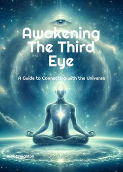 Awakening the Third Eye