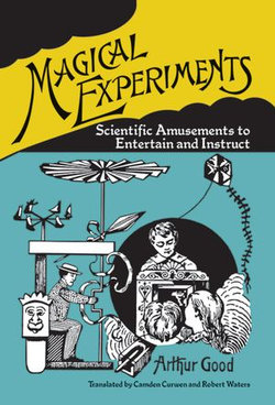 Magical Experiments