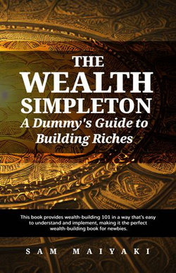 The Wealth Simpleton