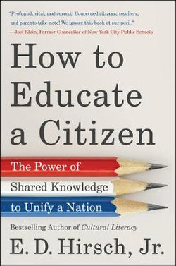 How to Educate a Citizen