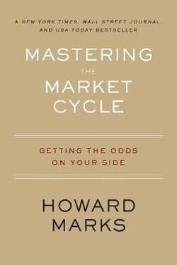 Mastering the Market Cycle