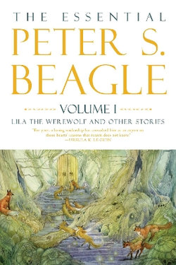 The Essential Peter S. Beagle