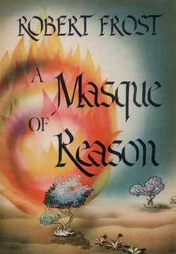 A Masque of Reason