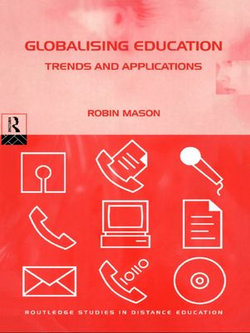 Globalising Education: Trends and Applications