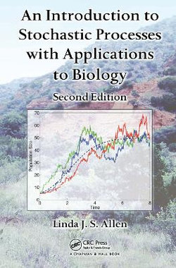 An Introduction to Stochastic Processes with Applications to Biology