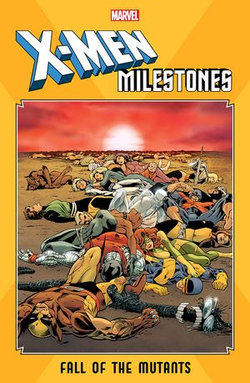 X-Men Milestones