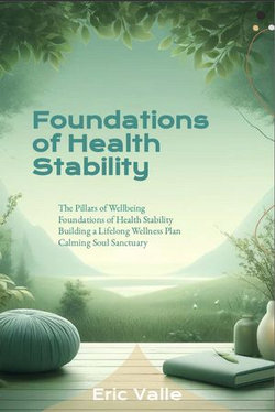 Foundations of Health Stability