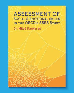 Assessment of Social and Emotional Skills in the OECD's SSES Study