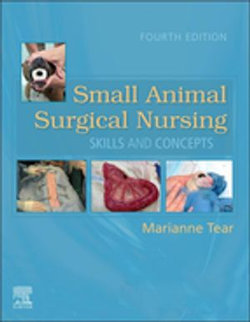 Small Animal Surgical Nursing - E-Book