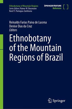 Ethnobotany of the Mountain Regions of Brazil