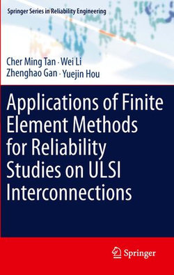 Applications of Finite Element Methods for Reliability Studies on ULSI Interconnections