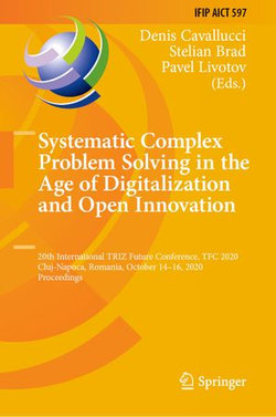 Systematic Complex Problem Solving in the Age of Digitalization and Open Innovation