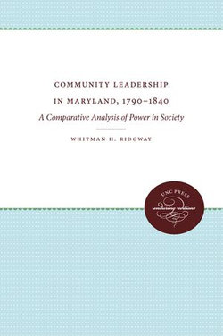 Community Leadership in Maryland, 1790-1840