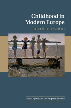 Childhood in Modern Europe