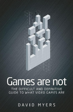 Games Are Not