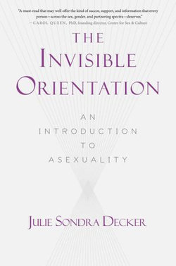 The Invisible Orientation