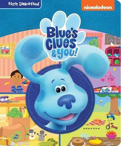 Nickelodeon Blue's Clues and You!: First Look and Find