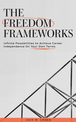 The Freedom Frameworks