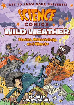 Science Comics: Wild Weather