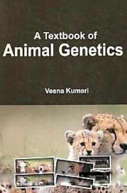 A Textbook of Animal Genetics