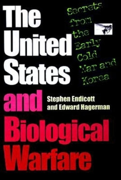 The United States and Biological Warfare