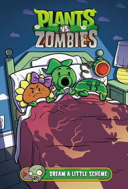 Plants vs. Zombies Volume 19: Dream a Little Scheme