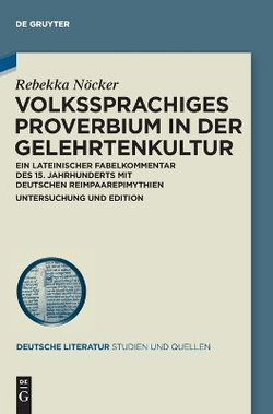 Volkssprachiges Proverbium in der Gelehrtenkultur