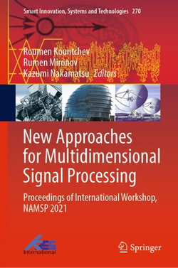 New Approaches for Multidimensional Signal Processing