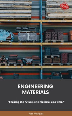 Engineering Materials